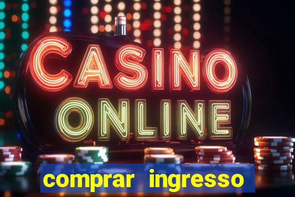 comprar ingresso jogo do porto