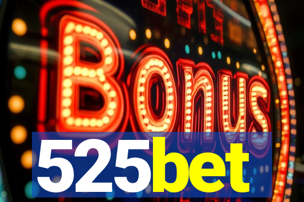 525bet