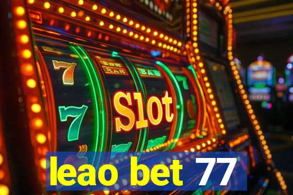 leao bet 77