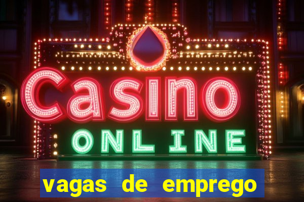 vagas de emprego juazeiro bahia sine