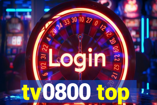 tv0800 top