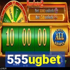 555ugbet