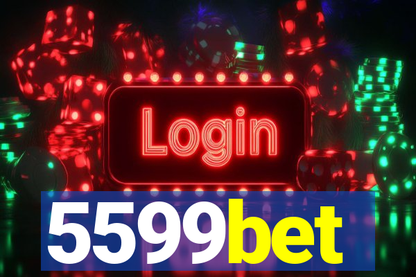 5599bet