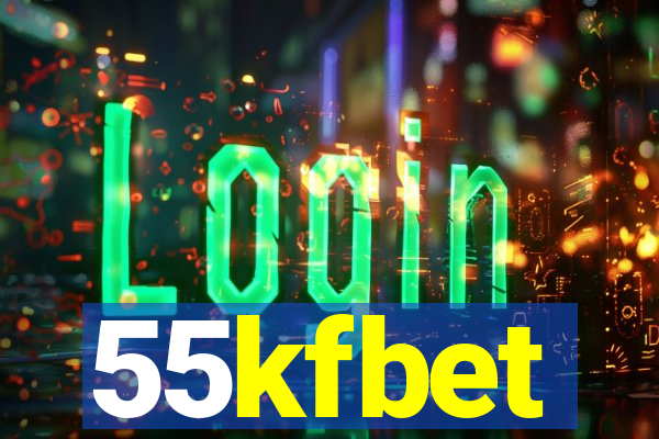 55kfbet