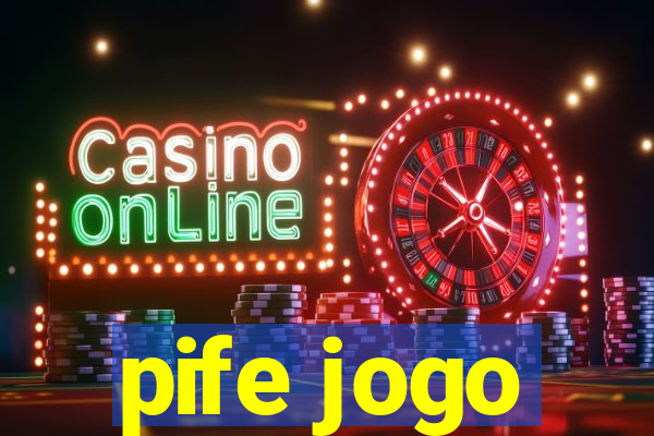 pife jogo