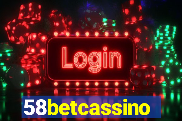 58betcassino