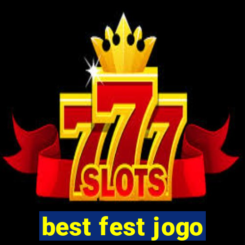 best fest jogo