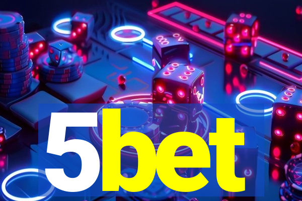 5bet
