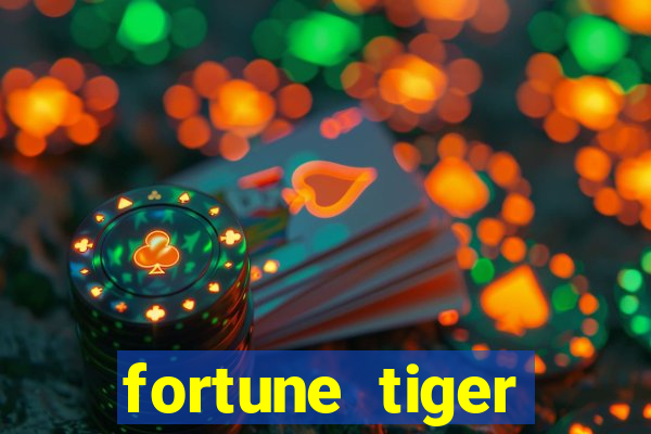 fortune tiger plataforma pagante