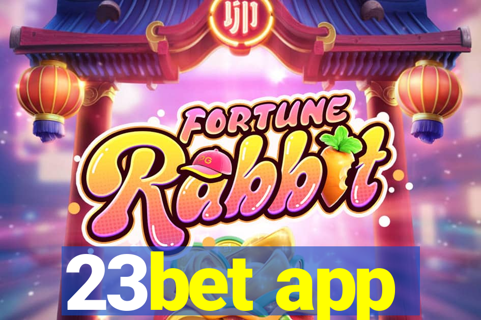 23bet app