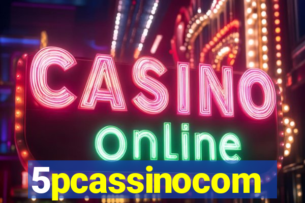 5pcassinocom