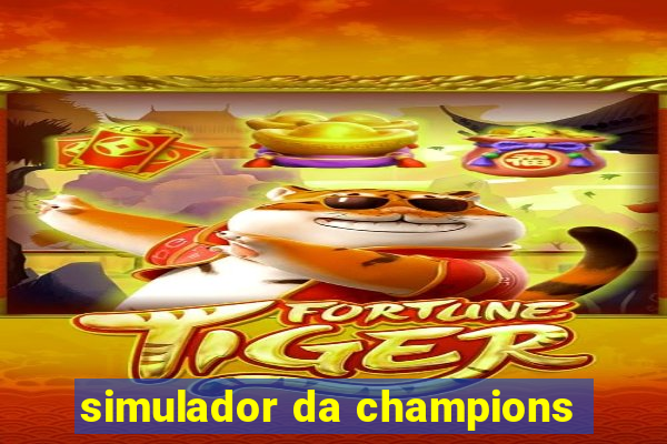 simulador da champions