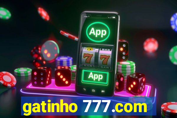 gatinho 777.com