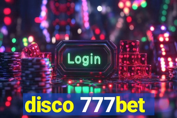 disco 777bet