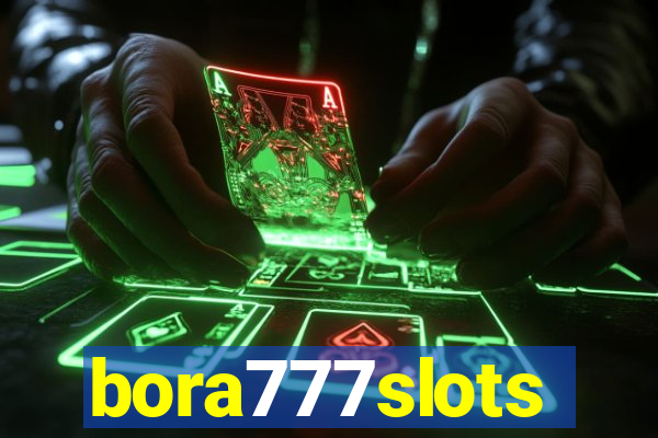 bora777slots