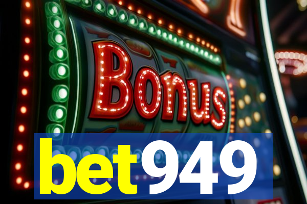 bet949