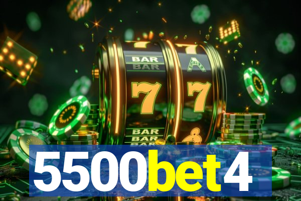 5500bet4