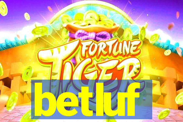 betluf