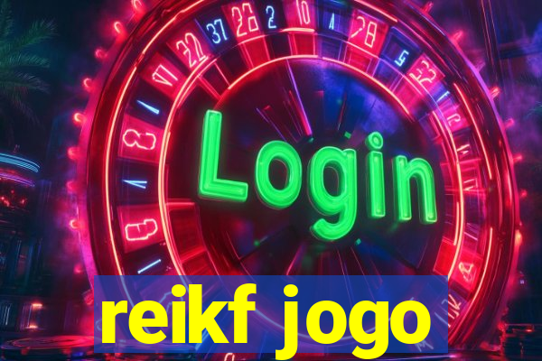 reikf jogo