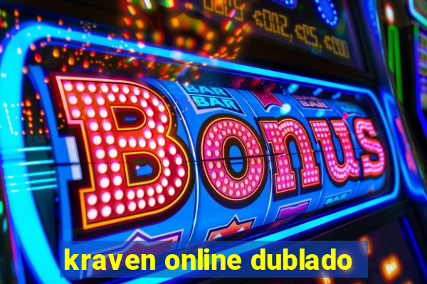 kraven online dublado