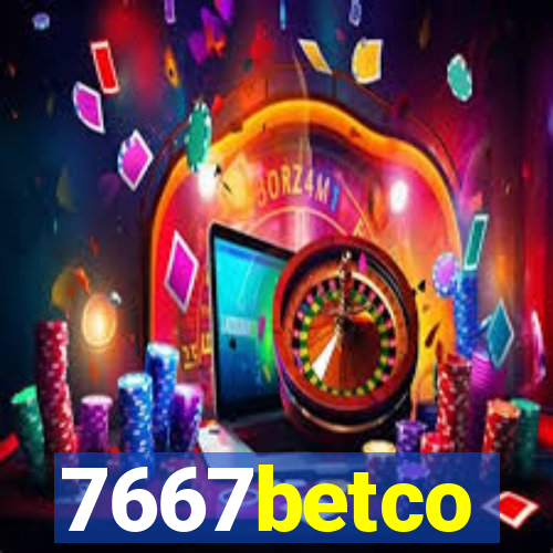 7667betco