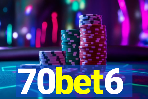 70bet6