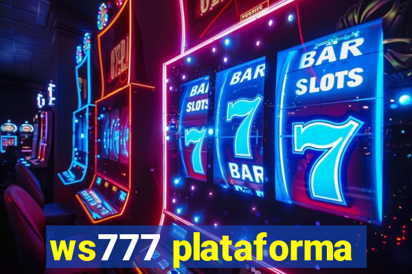 ws777 plataforma