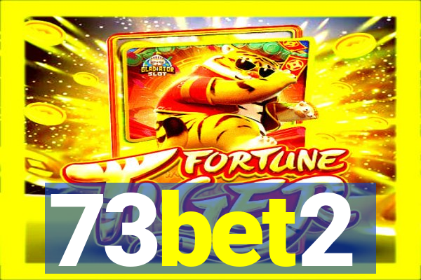 73bet2