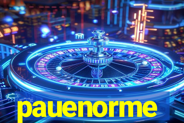 pauenorme