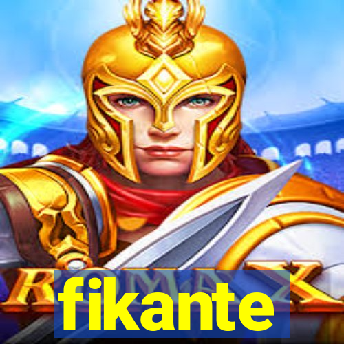 fikante