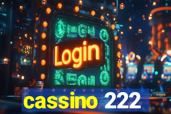 cassino 222