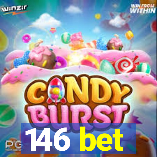 146 bet
