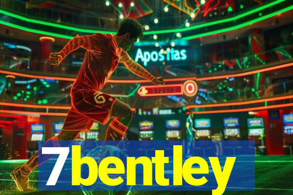 7bentley