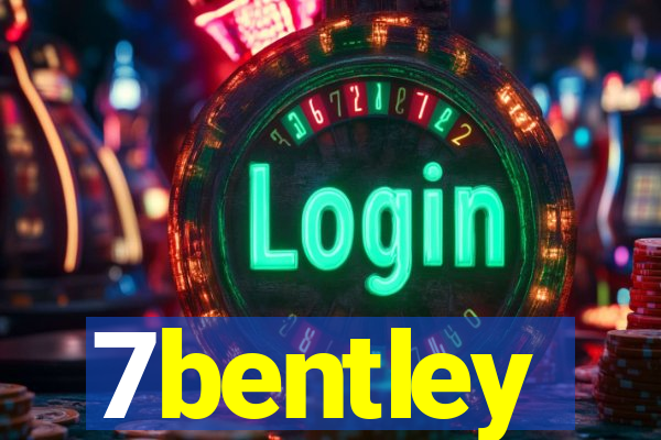 7bentley