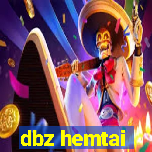 dbz hemtai