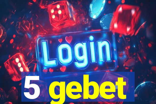 5 gebet