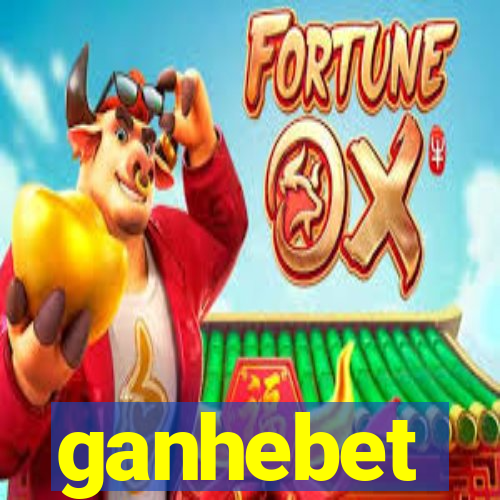 ganhebet