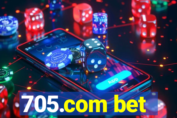 705.com bet