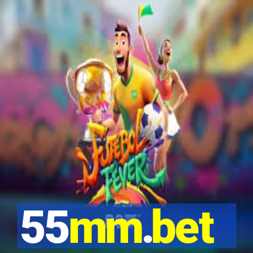 55mm.bet
