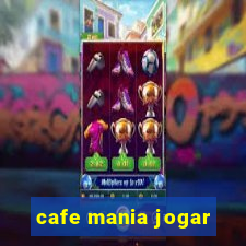 cafe mania jogar