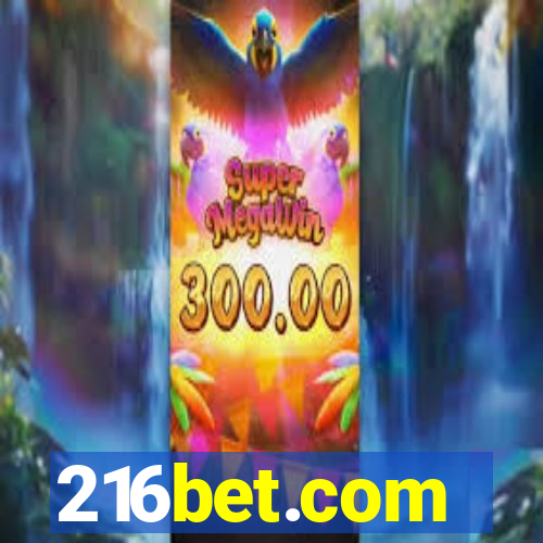 216bet.com