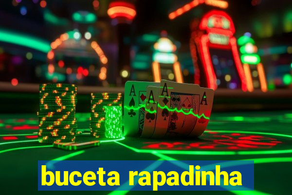 buceta rapadinha
