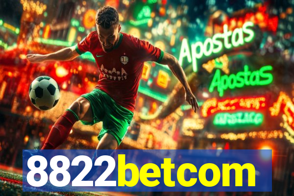 8822betcom