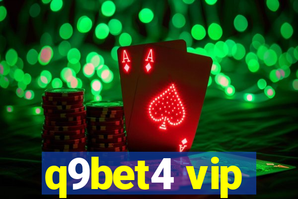 q9bet4 vip