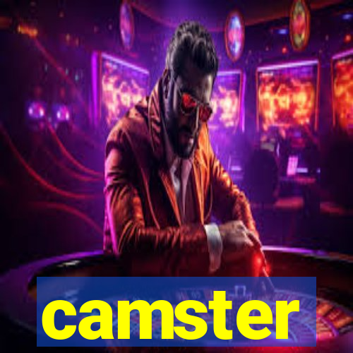 camster
