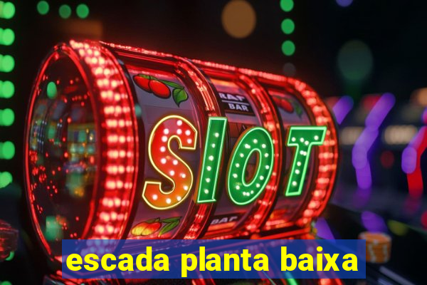 escada planta baixa