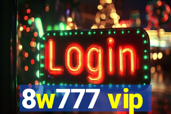 8w777 vip