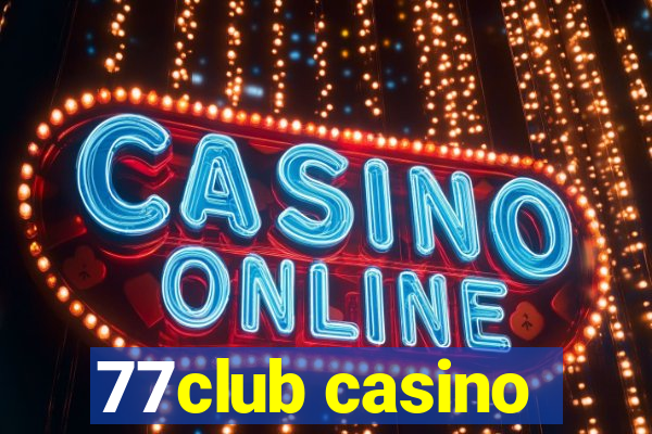 77club casino
