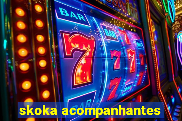 skoka acompanhantes