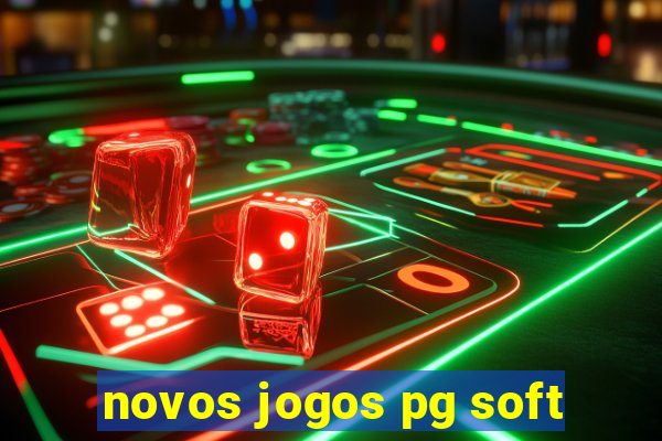 novos jogos pg soft